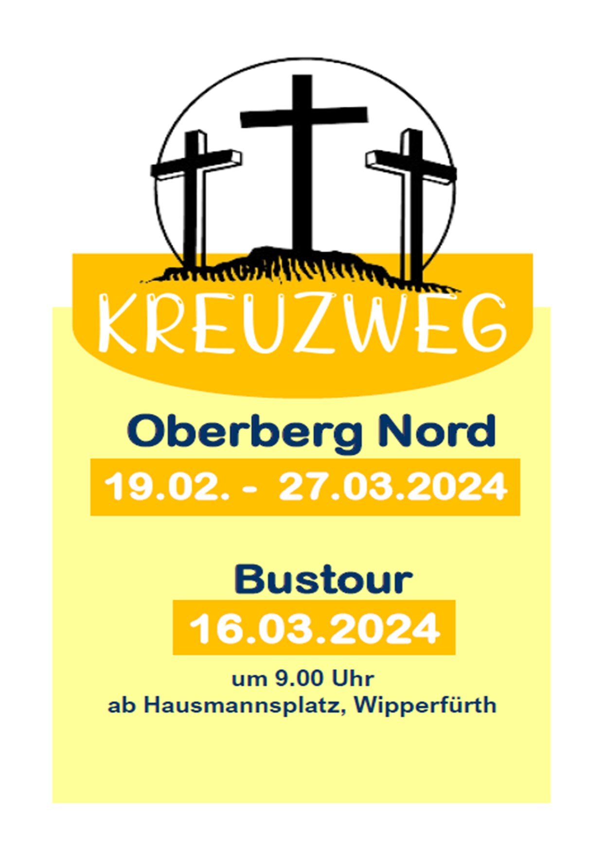 Plakat Kreuzweg Oberberg Nord 16.03.24-1 (c) STefanie Knop (PAS St. Nikolaus)
