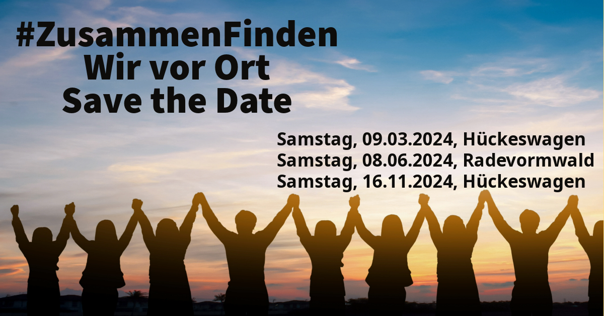 Save the Date # ZusammenFinden (c) Henry Wuttke VWL Radevormwald/Hückeswagen